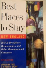 BPTS NEW ENGLAND 5TH ED PA (The Best Places to Stay)