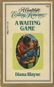 A Waiting Game (Candlelight Ecstasy, No 94)