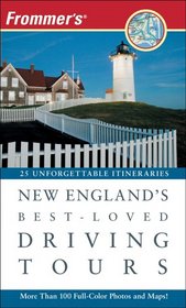 Frommer's New England's Best-Loved Driving Tours (Best Loved Driving Tours)