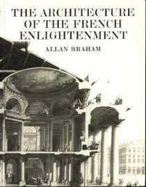 The Architecture of the French Enlightenment - 1989 publication