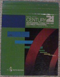 Century 21 Keyboarding Formatting and Document Processing Book 2/Pbn T57 (Bk. 2)