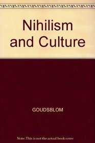 Nihilism and Culture