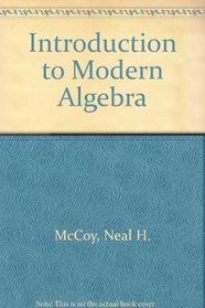 Introduction to Modern Algebra