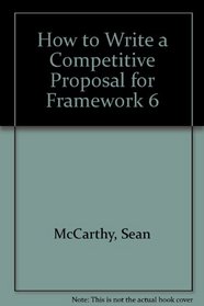 How to Write a Competitive Proposal for Framework 6