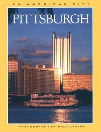An American City: Pittsburgh