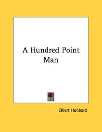 A Hundred Point Man