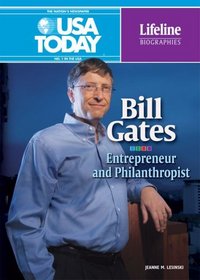 Bill Gates: Entrepreneur and Philanthropist (Lifeline Biographies)