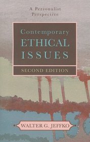 Contemporary Ethical Issues: A Personal Perspective