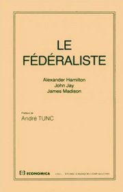 Le fdraliste (French Edition)
