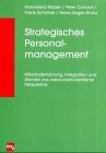 Strategisches Personalmanagement. Mitarbeiter fhren, integrieren und Wandel gestalten