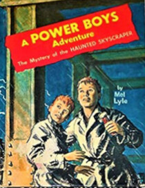 Power Boys - The Mystery of the Haunted Skyscraper