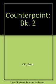 Counterpoint: Bk. 2