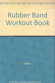 Rubber Band Workout Book