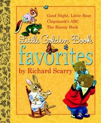 Little Golden Book Favorites by Richard Scarry