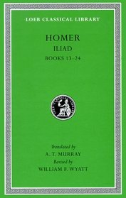 The Iliad II: Books 13-24(The Loeb Classical Library 171)