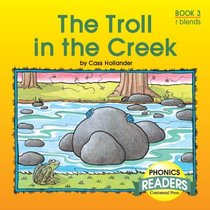 Phonics Books: Phonics Reader: The Troll in the Creek