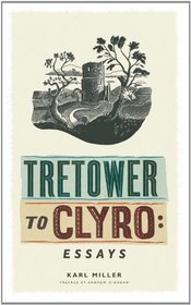 Tretower to Clyro: Essays