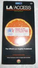 LA/Access: The official Los Angeles guidebook