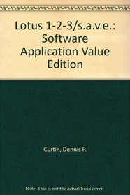 Lotus 1-2-3/S.A.V.E.: Software Application Value Edition