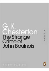 Strange Crime of John Boulnois (Penguin Mini Modern Classics)