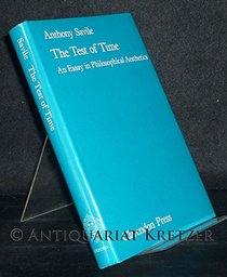 The Test of Time: An Essay in Philosophical Aesthetics