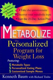 Metabolize: The Personalized Program for Weight Loss
