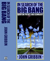 In Search of the Big Bang: Quantum Physics and Cosmology
