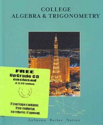 College Algebra And Trigonometry With Upgrade Cd-rom Fourth Edition