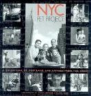 NYC Pet Project: A Collection of Portaits and Letters from the Heart