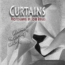 Curtains: Windows on the Unreality We Live In