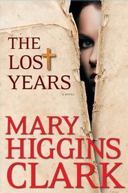 The Lost Years (Large Print)