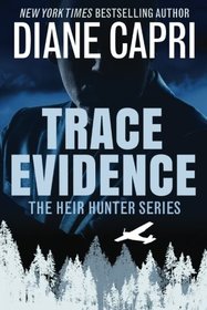 Trace Evidence (The Heir Hunter)