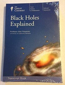 Black Holes Explained