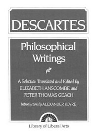 Philosophical Writings: Descartes