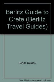 Berlitz Guide to Crete (Berlitz Travel Guides)