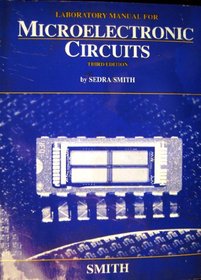 Laboratory Manual for Microelectronic Circuits