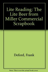 Lite Reading: The Lite Beer from Miller Commercial Scrapbook