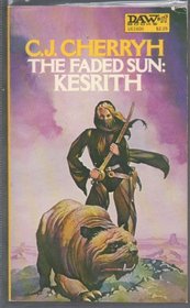 The Faded Sun: Kesrith (Alliance-Union Universe)