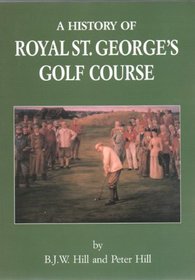 History of Royal Saint George's Golf Course Pb