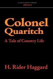 Colonel Quaritch, V. C.