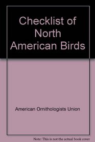 Checklist of North American Birds