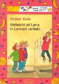 Vielleicht ist Lena in Lennart verliebt. Sonderausgabe. ( Ab 6 J.).