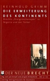 Die Erweiterung des Kontinents: Brechts 