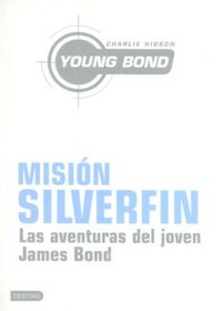 Mision Silverfin / Silverfin (Young Bond)