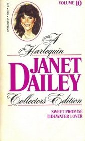 A Harlequin Janet Dailey Collector's Edition: Sweet Promise / Tidewater Lover (Vol 10)