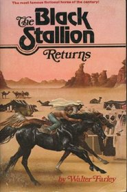 The Black Stallion Returns (Black Stallion, Bk 2)