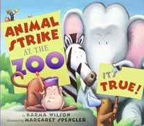 Animal Strike at the Zoo -- It's True! (It's True!)