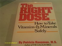 The Right Dose