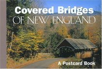 Covered Bridges of New England: A Postcard Book (Postcard Books)