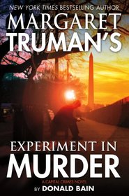 Experiment in Murder (Capital Crimes, Bk 26)